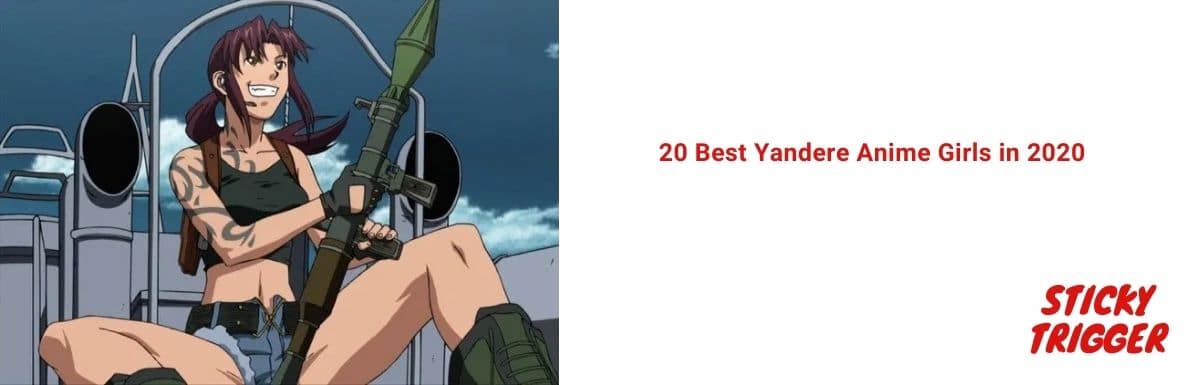 20 Best Yandere Anime Girls in 2020