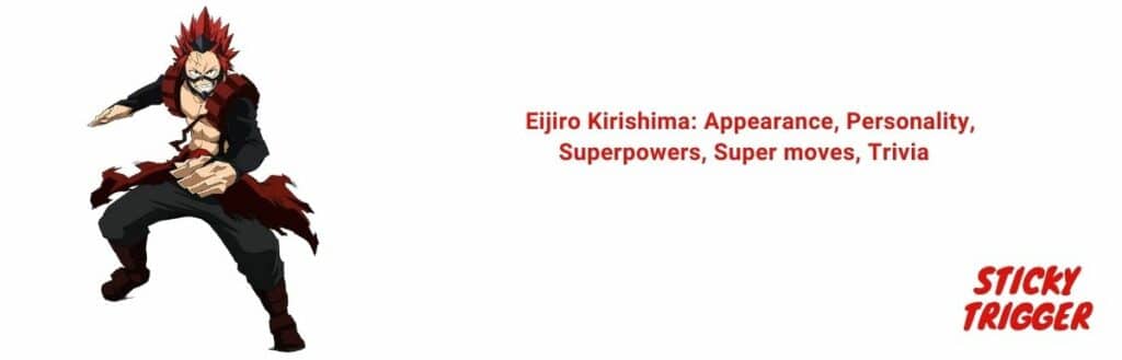 Eijiro Kirishima Appearance, Personality, Superpowers, Super moves, Trivia [2020]