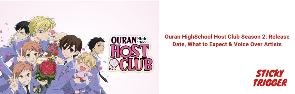 Ouran HighSchool Host Club Season 2 Release Date, What to Expect & Voice Over Artists