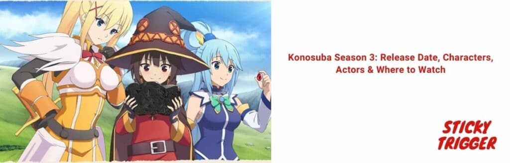 Konosuba Season 3 Release Date, Characters, Actors & Where to Watch [2020]