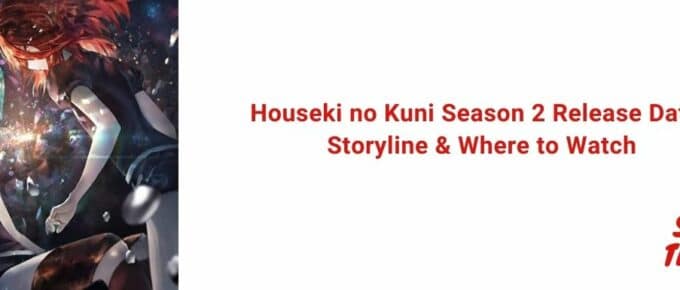 Houseki no Kuni Season 2 Release Date, Storyline & Where to Watch [2021]