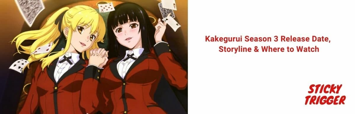 Kakegurui Season 3 Release Date, Storyline & Where to Watch [2022]